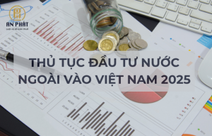 thủ tục đầu tư nước ngoài vào VN